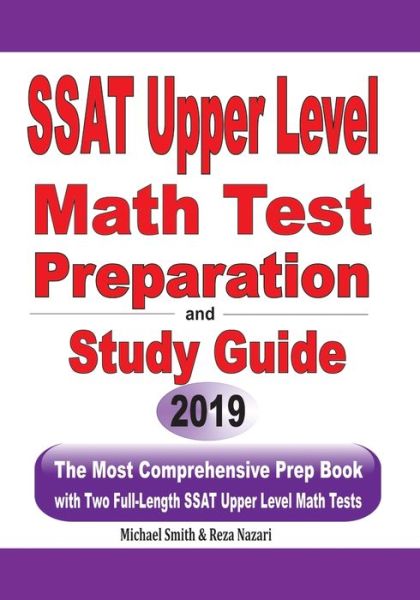 SSAT Upper Level Math Test Preparation and study guide - Michael Smith - Books - Math Notion - 9781646125098 - June 1, 2019