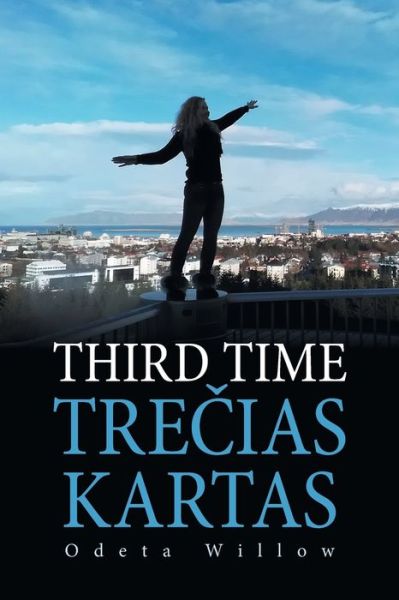 Cover for Odeta Willow · Third Time Treias Kartas (Paperback Book) (2021)