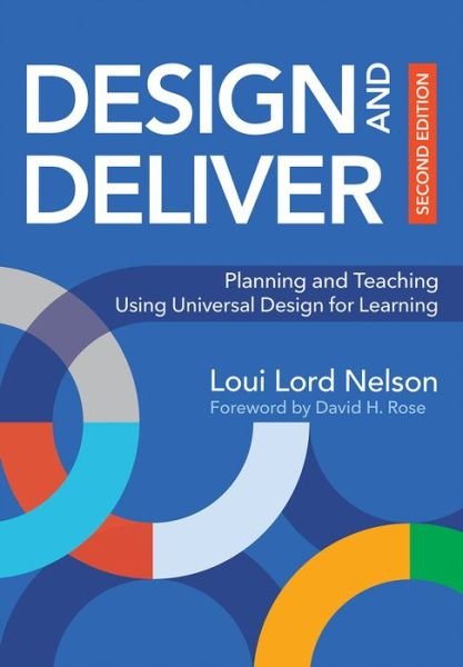 Cover for Loui Lord Nelson · Design and Deliver: Planning and Teaching Using Universal Design for Learning (Paperback Book) [2 Revised edition] (2021)