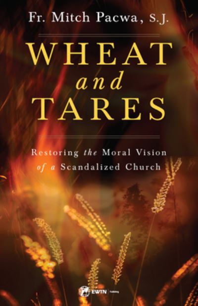 Cover for Mitch Pacwa · Wheat and Tares (Book) (2020)