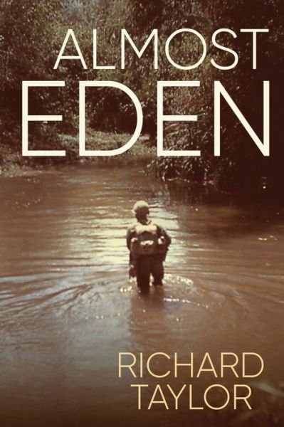 Cover for Richard Taylor · Almost Eden (Pocketbok) (2021)
