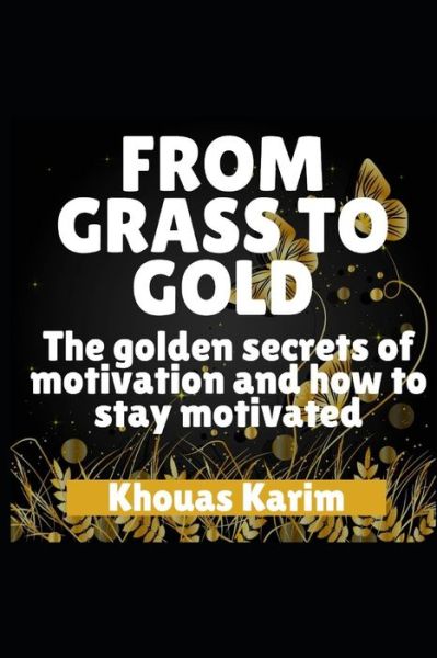 Cover for Karim Khouas · From Grass to Gold (Paperback Book) (2019)