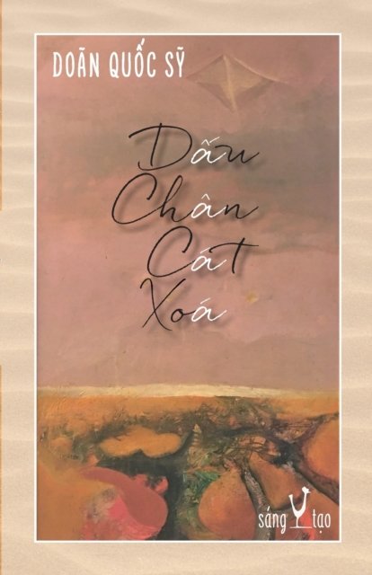 Cover for Doan Qu&amp;#7889; c S&amp;#7929; · D&amp;#7845; u Chan Cat Xoa : Truy&amp;#7879; n ng&amp;#7855; n (Taschenbuch) (2020)