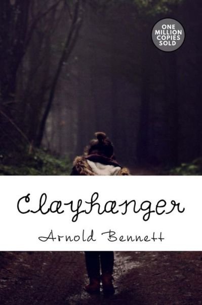 Cover for Arnold Bennett · Clayhanger (Paperback Book) (2018)