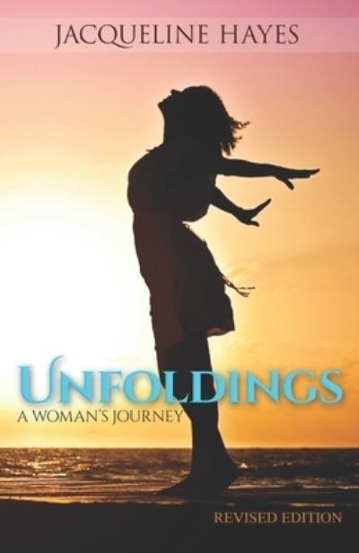 Cover for Hayes Jacqueline Hayes · Unfoldings (Paperback Book) (2018)