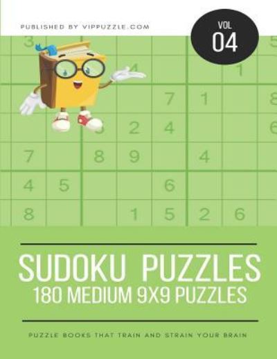 Sudoku Puzzles - 180 Medium 9x9 Puzzles - Vip Puzzle - Książki - Independently Published - 9781731489098 - 17 listopada 2018