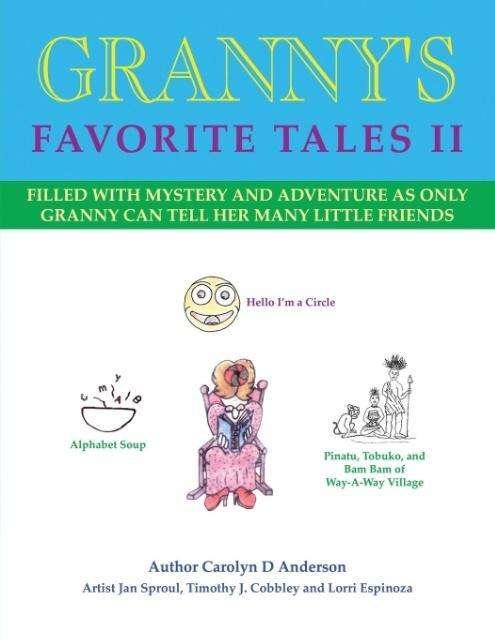 Cover for Carolyn D. Anderson · Granny's Favorite Tales II (Paperback Book) (2012)