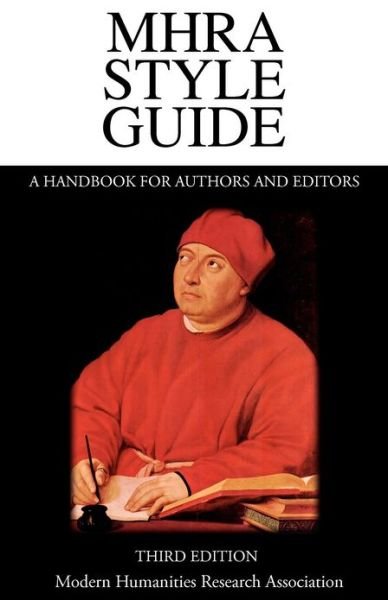 Cover for Brian Richardson · MHRA Style Guide. A Handbook for Authors and Editors. Third Edition. (Paperback Book) (2013)