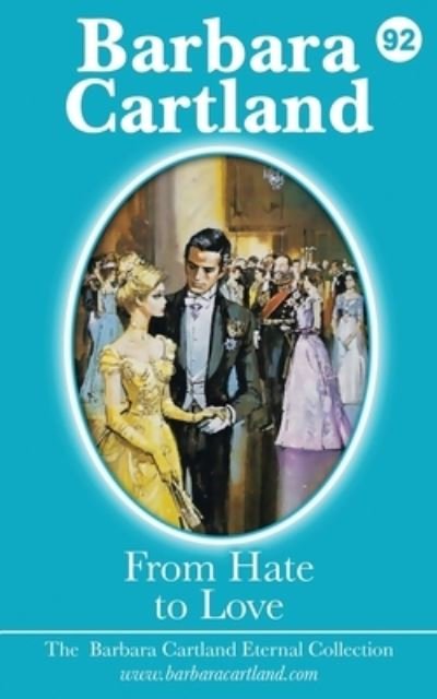 Cover for Barbara Cartland · From Hate to Love (Paperback Bog) (2021)