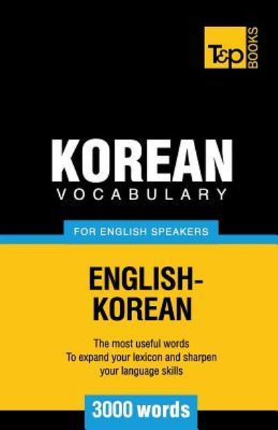 Cover for Andrey Taranov · Korean vocabulary for English speakers - 3000 words - American English Collection (Paperback Book) (2016)