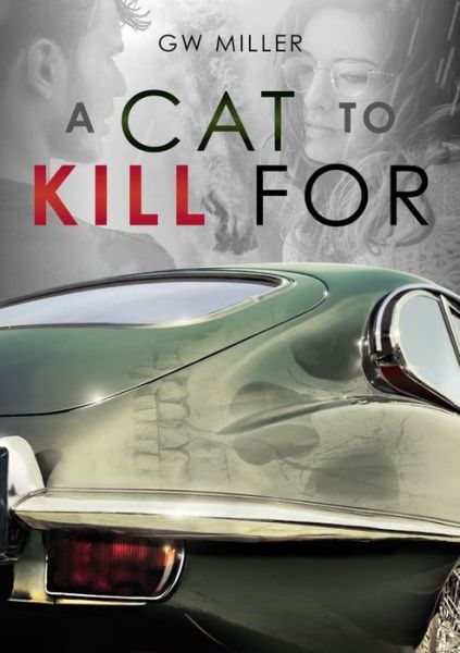 Cover for Greg Miller · A Cat to Kill for (Taschenbuch) (2019)