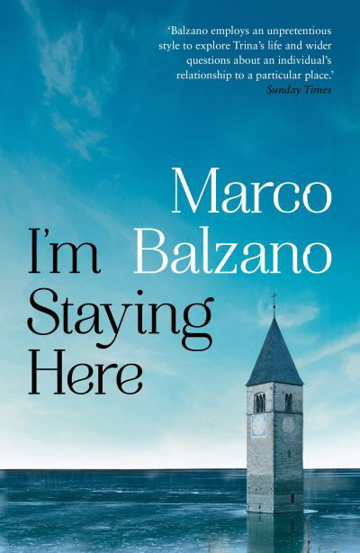 Cover for Marco Balzano · I'm Staying Here (Paperback Book) (2021)