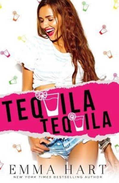 Cover for Emma Hart · Tequila, Tequila (Paperback Book) (2019)