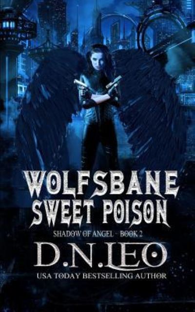 Cover for D N Leo · Wolfsbane - Sweet Poison (Paperback Book) (2019)