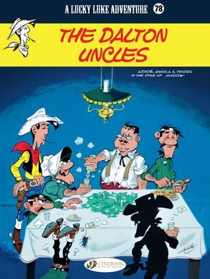 Cover for Laurent Jul · Lucky Luke Vol. 78: The Dalton Uncles (Pocketbok) (2021)