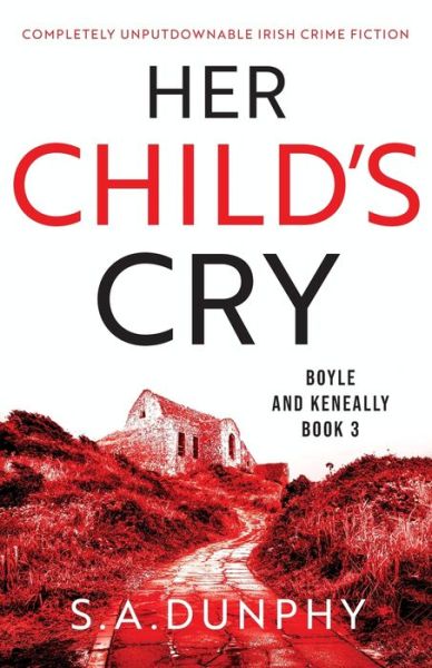 Cover for S a Dunphy · Her Child's Cry (Paperback Bog) (2022)