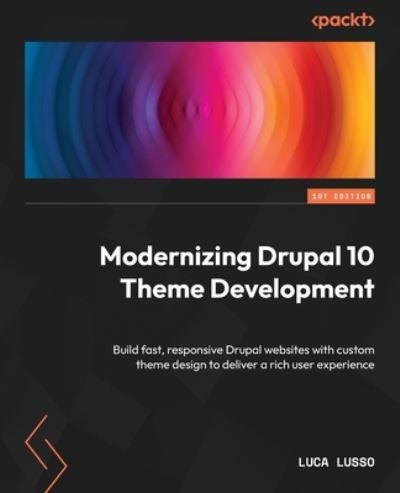 Cover for Luca Lusso · Modernizing Drupal 10 Theme Development (Book) (2023)