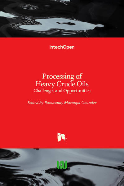 Cover for Ramasamy Marappa Gounder · Processing of Heavy Crude Oils: Challenges and Opportunities (Hardcover Book) (2019)