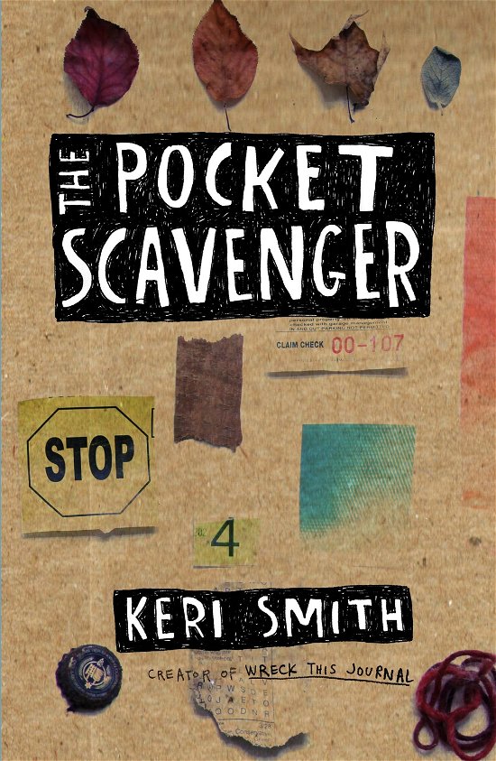 Cover for Keri Smith · The Pocket Scavenger (Paperback Book) (2013)