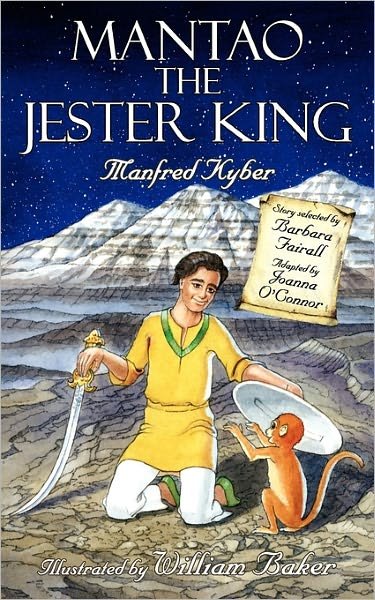 Cover for Manfred Kyber · Mantao the Jester King (Paperback Book) (2010)