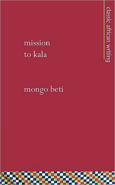 Cover for Mongo Beti · Mission to Kala (Taschenbuch) (2008)