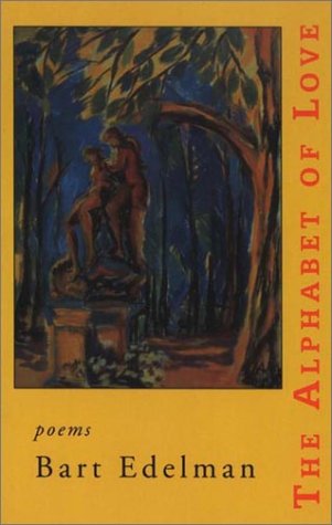 Alphabet of Love - Bart Edelman - Books - Red Hen Press - 9781888996098 - February 18, 1999