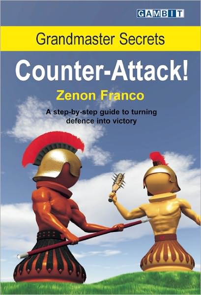 Cover for Zenon Franco · Grandmaster Secrets: Counter-attack! (Paperback Book) (2009)