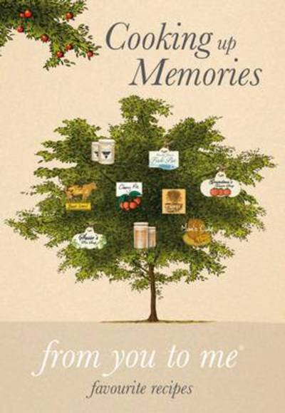 Cover for From You to Me · Cooking Up Memories (Hardcover Book) (2009)