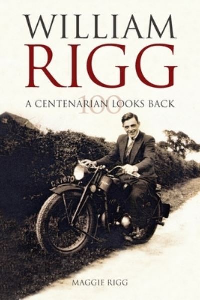 Cover for Maggie Rigg · A Centenarian Looks Back (Paperback Book) (2011)