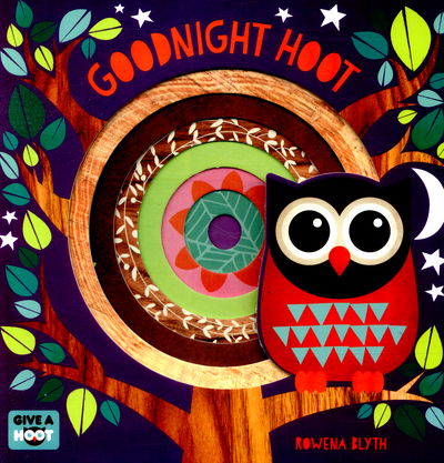 Cover for Rowena Blyth · Goodnight Hoot (Board book) (2015)