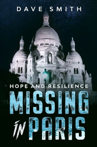 Cover for Dave Smith · Missing in Paris (Paperback Bog) (2020)