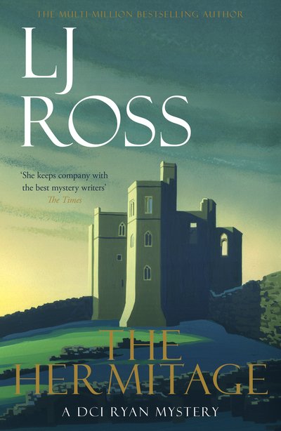 Cover for LJ Ross · The Hermitage: A DCI Ryan Mystery - The DCI Ryan Mysteries (Paperback Bog) (2020)