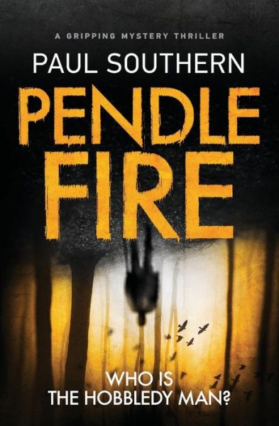Cover for Paul Southern · Pendle Fire (Paperback Book) (2018)