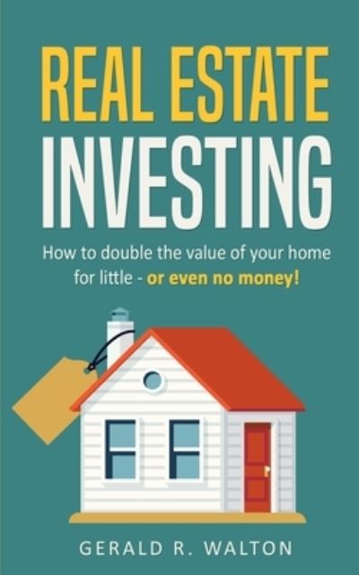 Cover for Gerald R Walton · Real Estate Investing (Pocketbok) (2019)