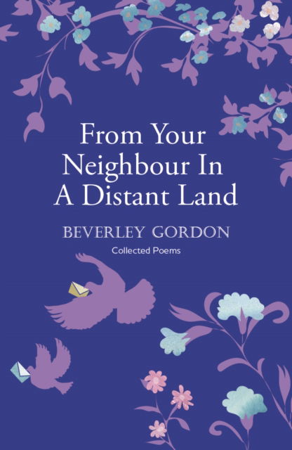 Cover for Beverley Gordon · From Your Neighbour In A Distant Land: the brilliant sequel to Letters From Your Neighbour (Paperback Book) (2022)