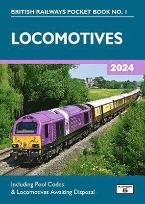 Cover for Robert Pritchard · Locomotives 2024: Including Pool Codes and Locomotives Awaiting Disposal - British Railways Pocket Books (Paperback Book) [66 New edition] (2023)