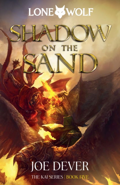 Cover for Joe Dever · Shadow on the Sand: Lone Wolf #5 (Hardcover Book) (2022)