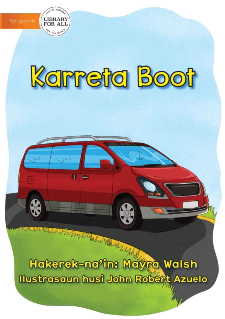 Cover for Mayra Walsh · Big Car - Karreta Boot (Paperback Book) (2021)