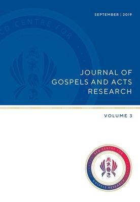 Journal of Gospels and Acts Research Volume 3 - Richard Bauckham - Books - Sydney College of Divinity - 9781925730098 - September 13, 2019