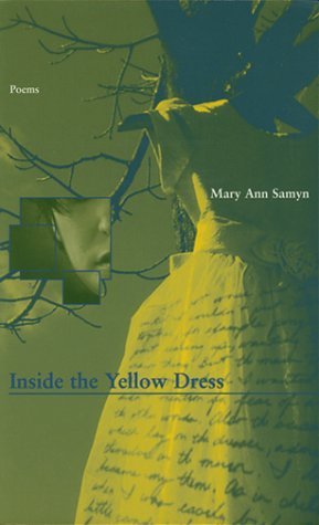 Cover for Mary Ann Samyn · Inside the Yellow Dress (Paperback Book) [1st edition] (2001)