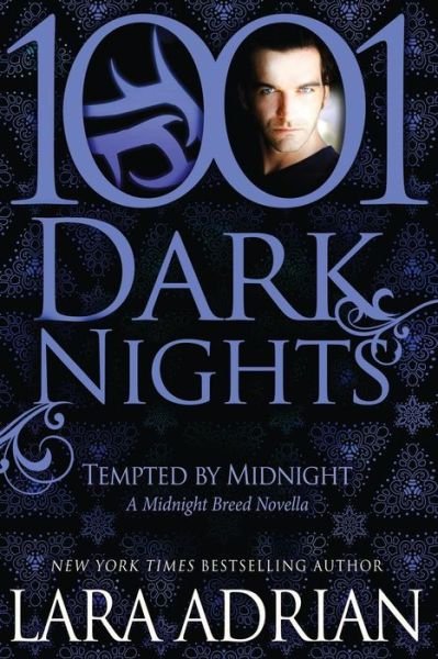 Cover for Lara Adrian · Tempted by Midnight: a Midnight Breed Novella (1001 Dark Nights) (Paperback Book) (2014)