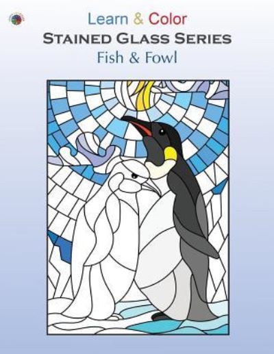 Cover for Learn &amp; Color Books · Fish &amp; Fowl (Paperback Book) (2018)