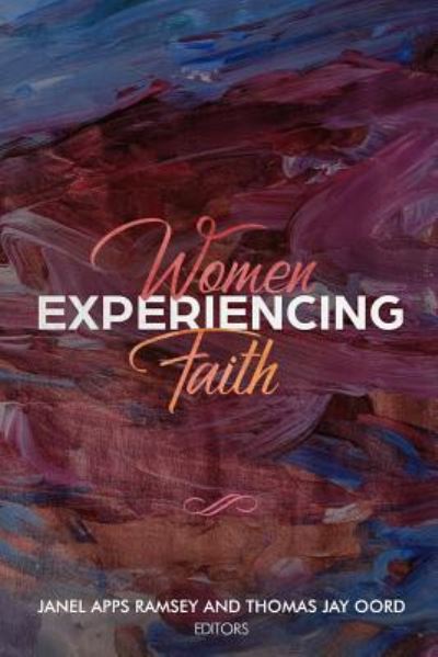 Cover for Thomas Jay Oord · Women Experiencing Faith (Paperback Book) (2018)