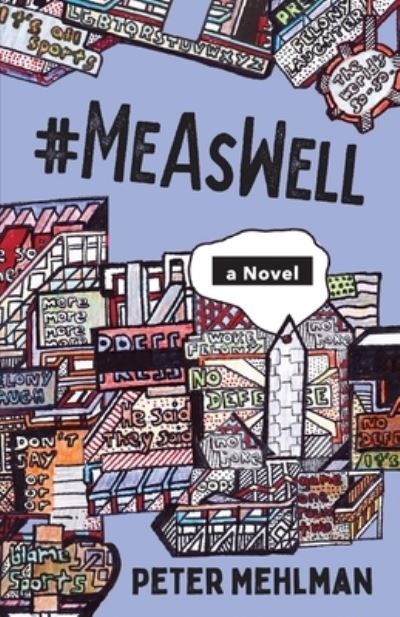 Cover for Peter Mehlman · #MeAsWell, A Novel (Taschenbuch) (2019)