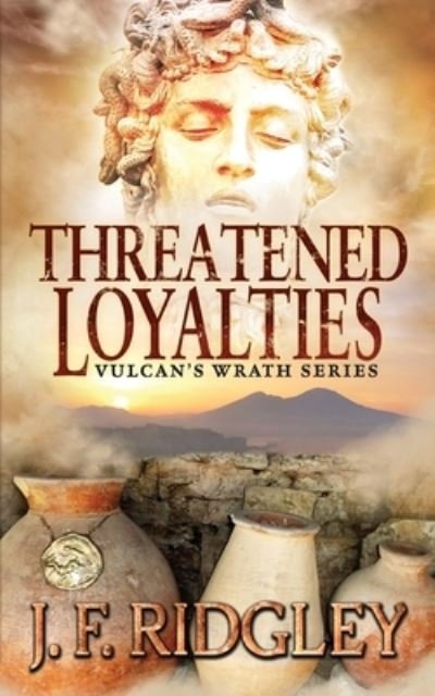 Cover for Jf Ridgley · Threatened Loyalties (Pocketbok) (2020)