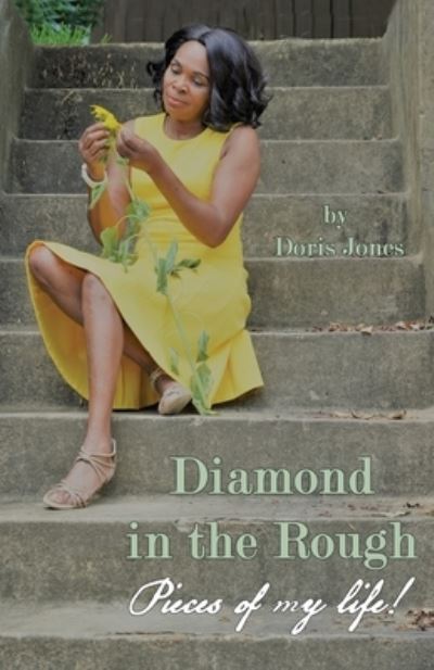 Cover for Doris D Jones · Diamond In The Rough (Paperback Book) (2021)