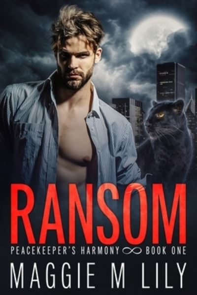 Cover for Maggie M Lily · Ransom (Paperback Book) (2021)