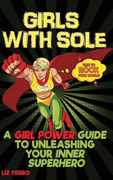 Cover for Liz Ferro · Girls with Sole (Hardcover Book) (2021)