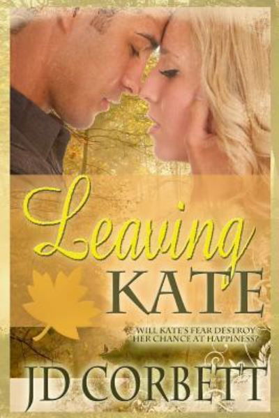 Cover for Jd Corbett · Leaving Kate (Paperback Book) (2017)