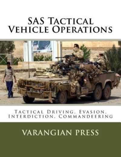 Cover for Varangian Press · SAS Tactical Vehicle Operations (Taschenbuch) (2017)